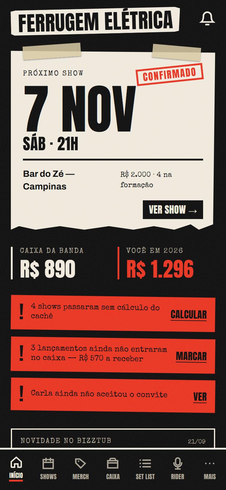 Tela inicial do Bizztub com o próximo show, o caixa da banda e os avisos